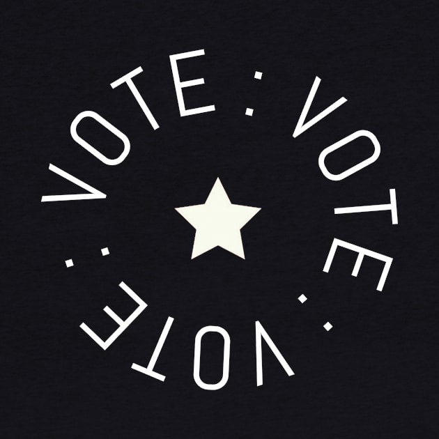 Vote Vote Vote, 2020 Election Day, Voter Registration, Elect Women, Register To Vote,Vote Democrat, Voting, Political by NooHringShop